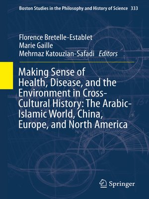 cover image of Making Sense of Health, Disease, and the Environment in Cross-Cultural History